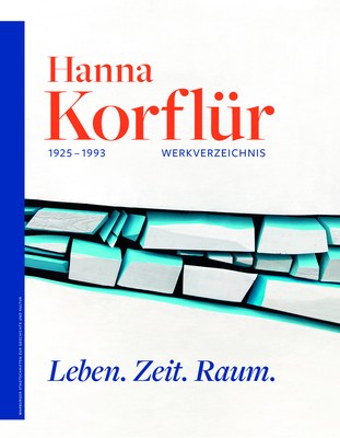 Titelbild eines Buchs zum Werk der Künstlerin Hanna Korflür