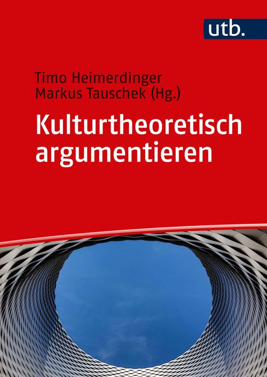 Coverbild des Arbeitsbuches: Kulturtheoretisch argumentieren