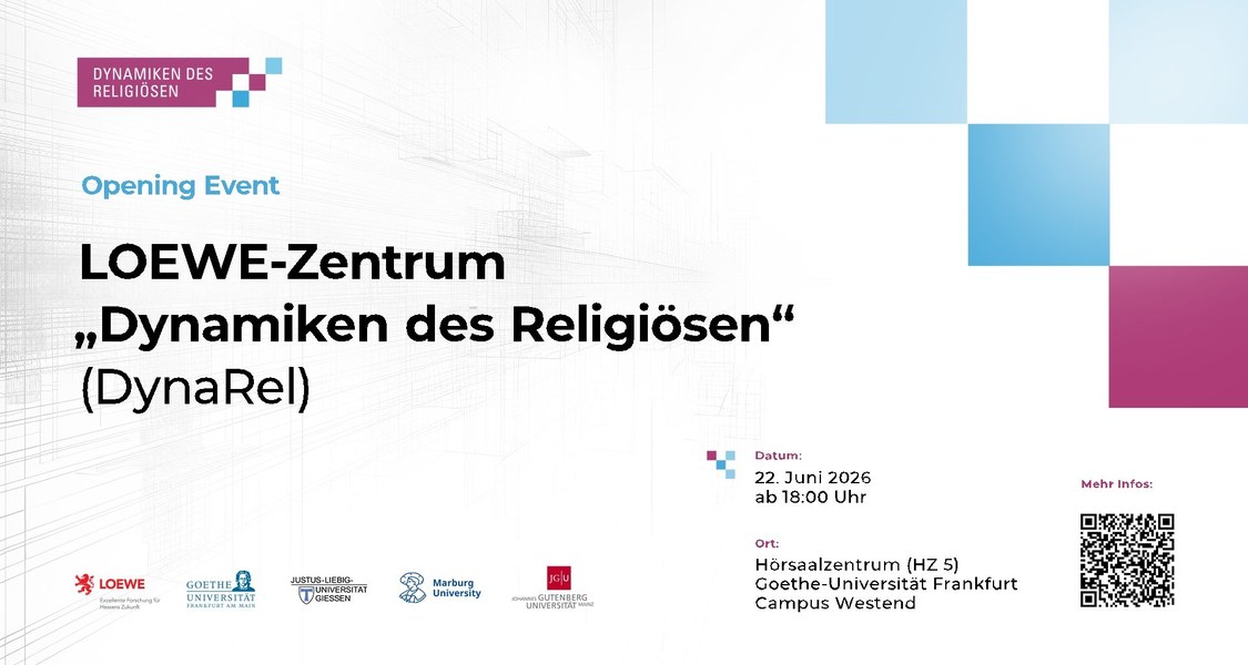 Seite 1 des Plakats zur Auftaktveranstaltung des LOEWE-Zentrums DynaRel in Frankfurt am 22.06.2026