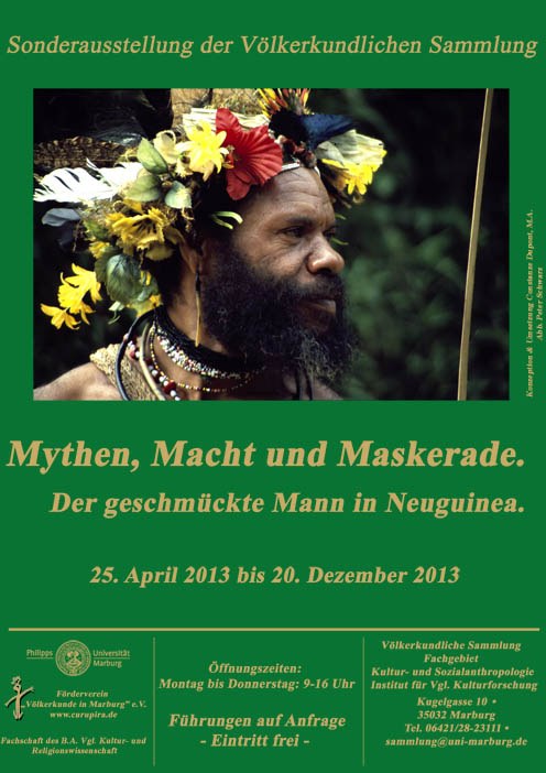 Plakat Mythen, Macht und Maskerade. Der geschmückte Mann in Neuguinea. Ausstellung
