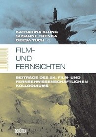 Film- und Fernsichten