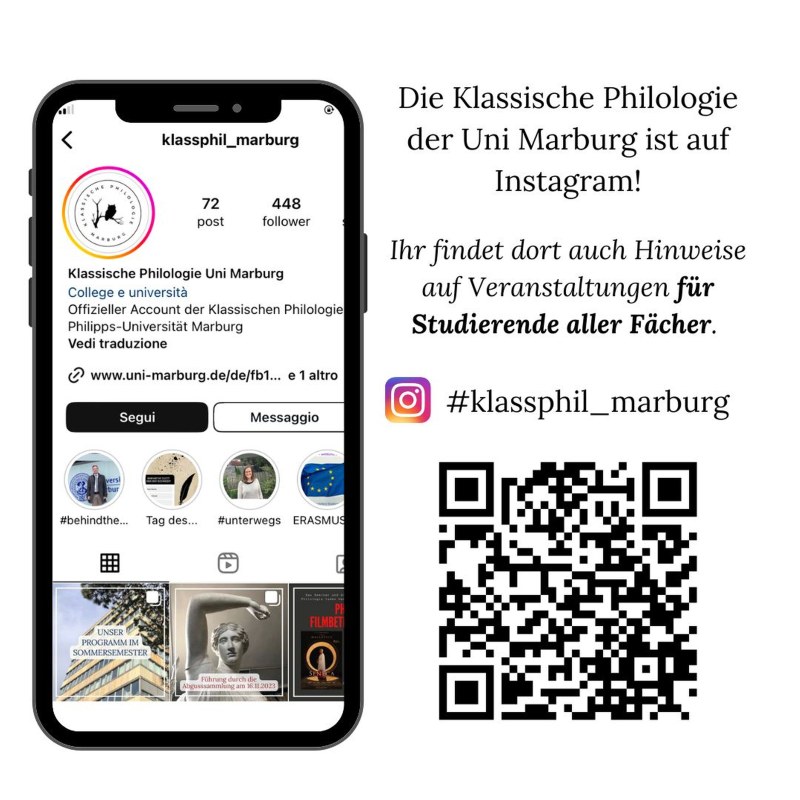 Die Klassische Philologie der Uni Marburg ist auf Instagram! Ihr findet dort auch Hinweise auf Veranstaltungen für Studierende aller Fächer. #klassphil_marburg