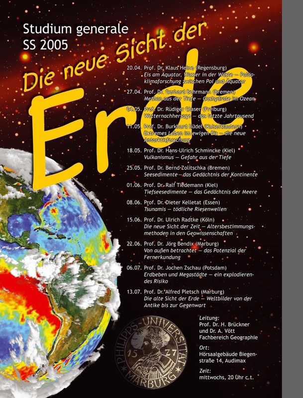 Plakat zum Studium Generale der Philipps-Unversität Marburg im Somersemester 2005 mit dem Titel: Die neue Sicht der Erde.