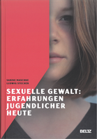 Cover des Buches Maschke; Stecher (2018) Sexuelle Gewalt: Erfahrungen Jugendlicher Heute. Beltz Verlag . Ein junges Mädchen mit schwarzem T-Shirt ist zu sehen, dessen Gesicht von einem roten, dicken Balken halb verdeckt wird. Es guckt ernst. Knapp unterhalb des Kinns steht der Titel in weißer, dicker Schrift