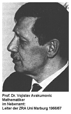 Prof. Dr. Vojislav Avakumović, im Nebenamt Leiter der Zentralen Rechenanlage 1966–1967