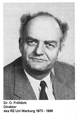 Dr. Otto Fröhlich, Leiter des Rechenzentrums 1973–1986