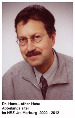 Dr. Hans-Lothar Hase, Abteilungsleiter im Hochschulrechenzentrum 2000–2012
