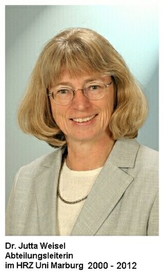 Dr. Jutta Weisel, Abteilungsleiterin im Hochschulrechenzentrum 2000–2012