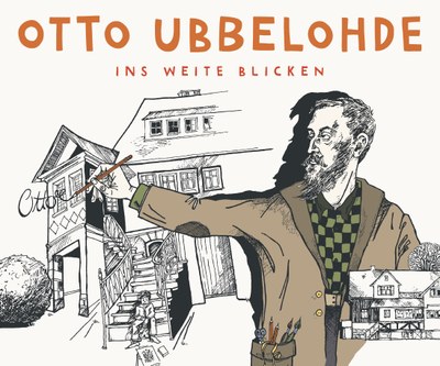 Coverabbildung "Otto Ubbelohde - Ins Weite blicken". Zu sehen ist eine Illustration die Otto Ubbelohde vor seinem Wohn- und Atelierhaus in Goßfelden zeigt.