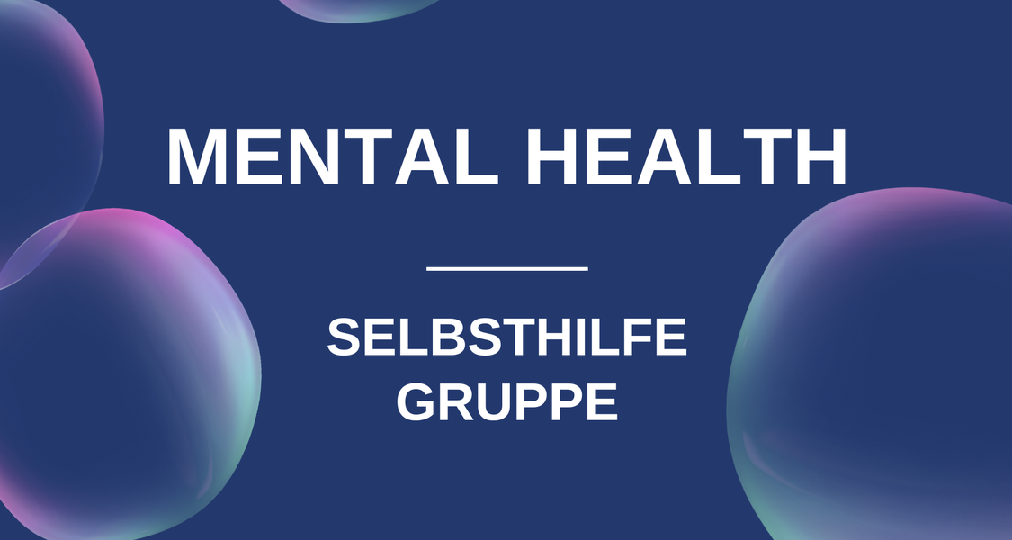 Bild: Mental Health -  Selbsthilfegruppe