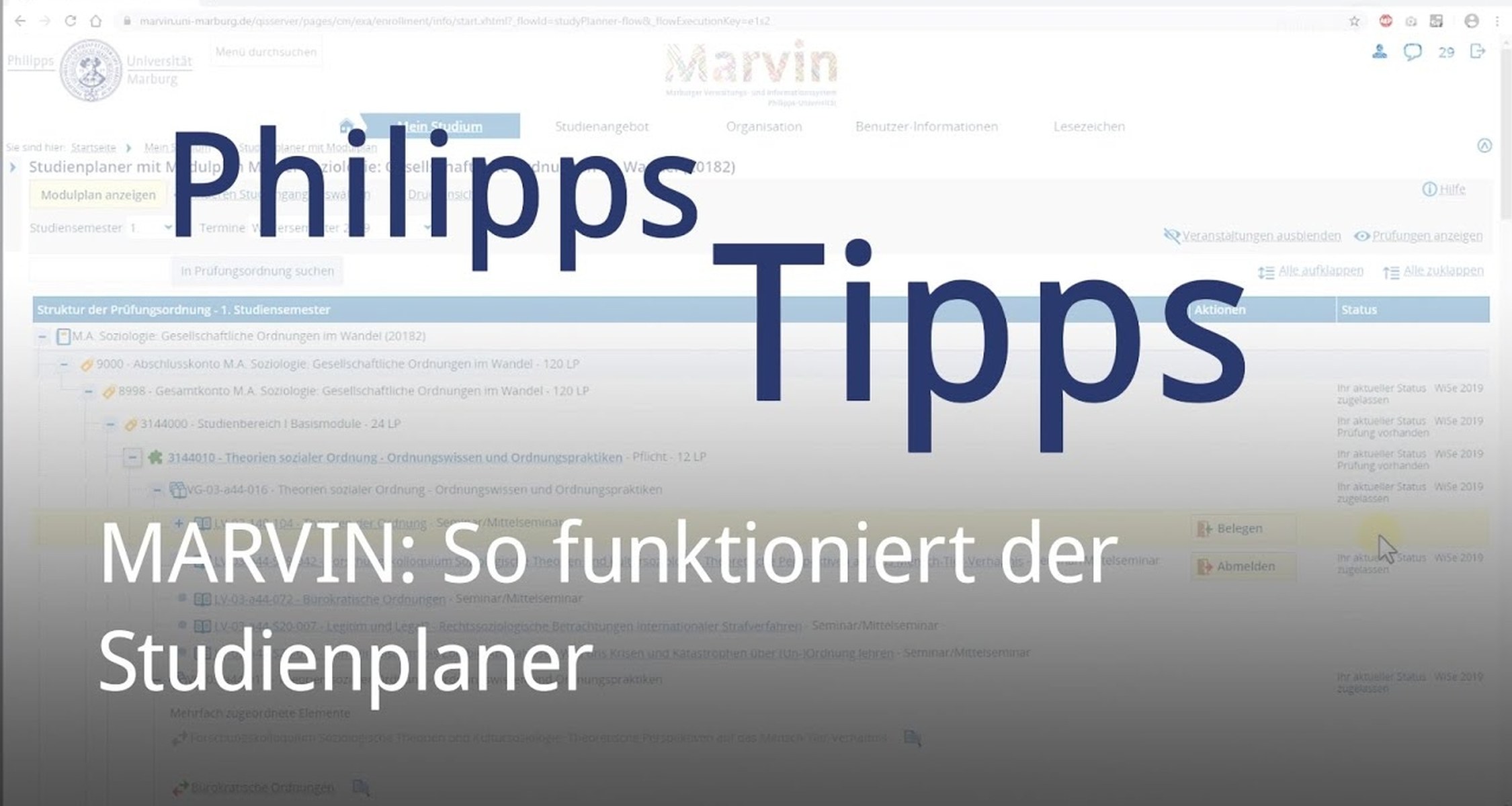 In diesem Video zeigen wir euch den Studienplaner in Marvin. Im Studienplaner könnt ihr das aktuelle Lehrangebot einsehen und euch für Veranstaltungen (und später auch zu Prüfungen) anmelden.
