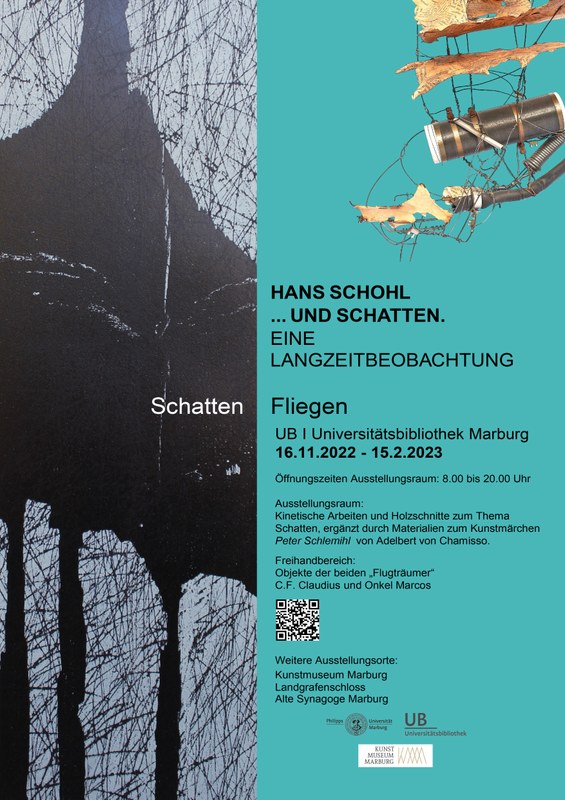 Plakat für die Ausstellung Hans Schohl ...und Schatten - eine Langzeitbeobachtung in der Universitätsbibliothek Marburg