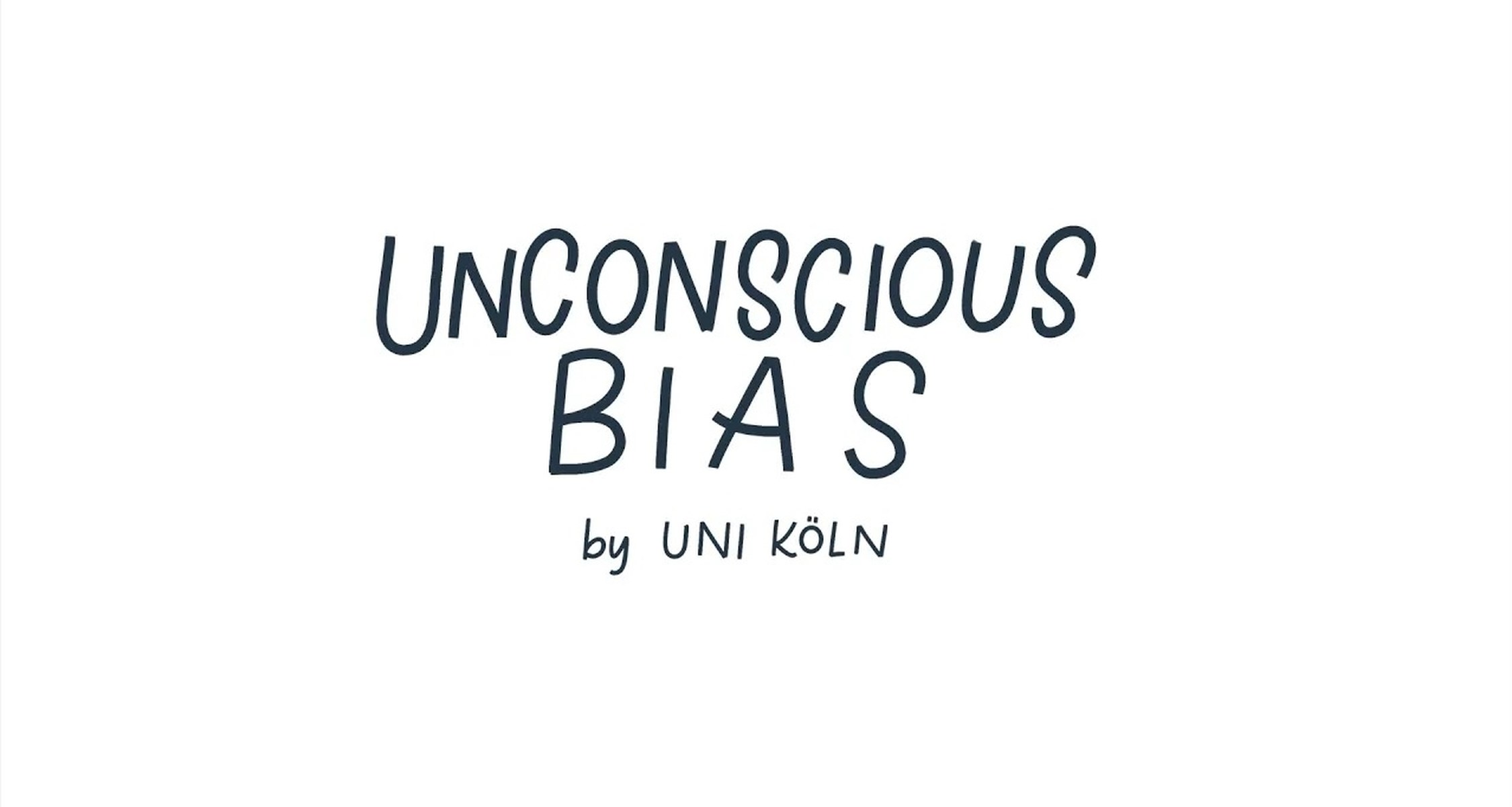 Unconscious Bias by Uni Köln