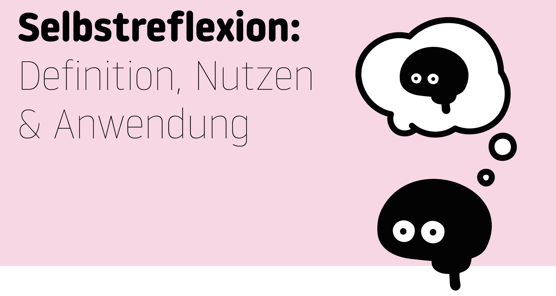 Eine Selbstlerneinheit zum Thema Selbstreflexion