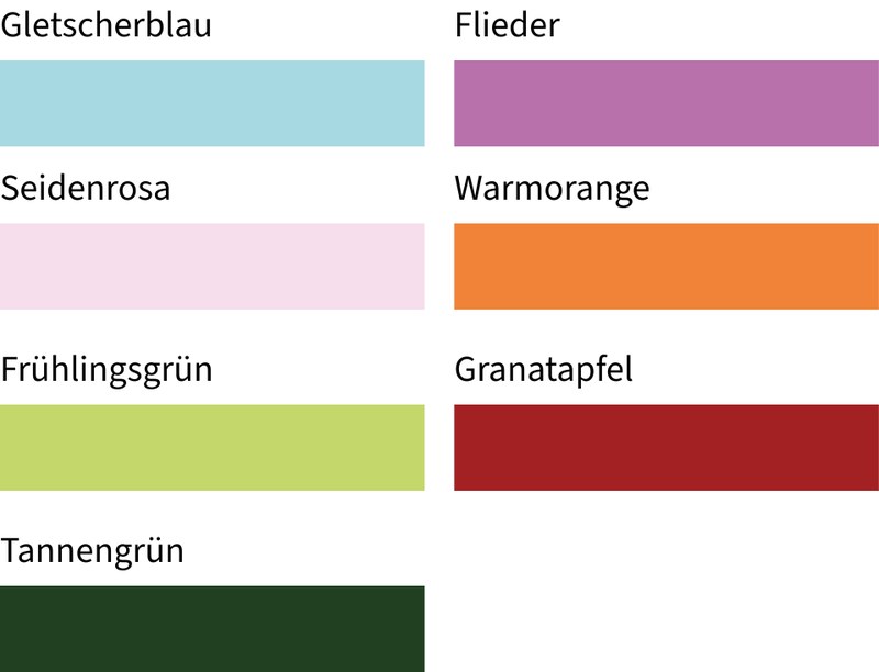 Sekundärfarben: Gletscherblau, Flieder, Seidenrosa, Warmorange, Frühlingsgrün, Granatapfel, Tannengrün