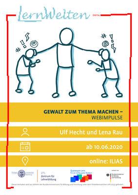 Poster zur LernWelten-Veranstaltung "Gewalt zum Thema machen - Webimpulse".