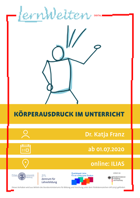 Poster zur LernWelten-Veranstaltung "Körperausdruck im Unterricht".