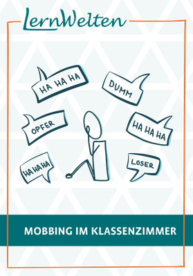 Poster zur LernWelten-Veranstaltung "Mobbing im Klassenzimmer"
