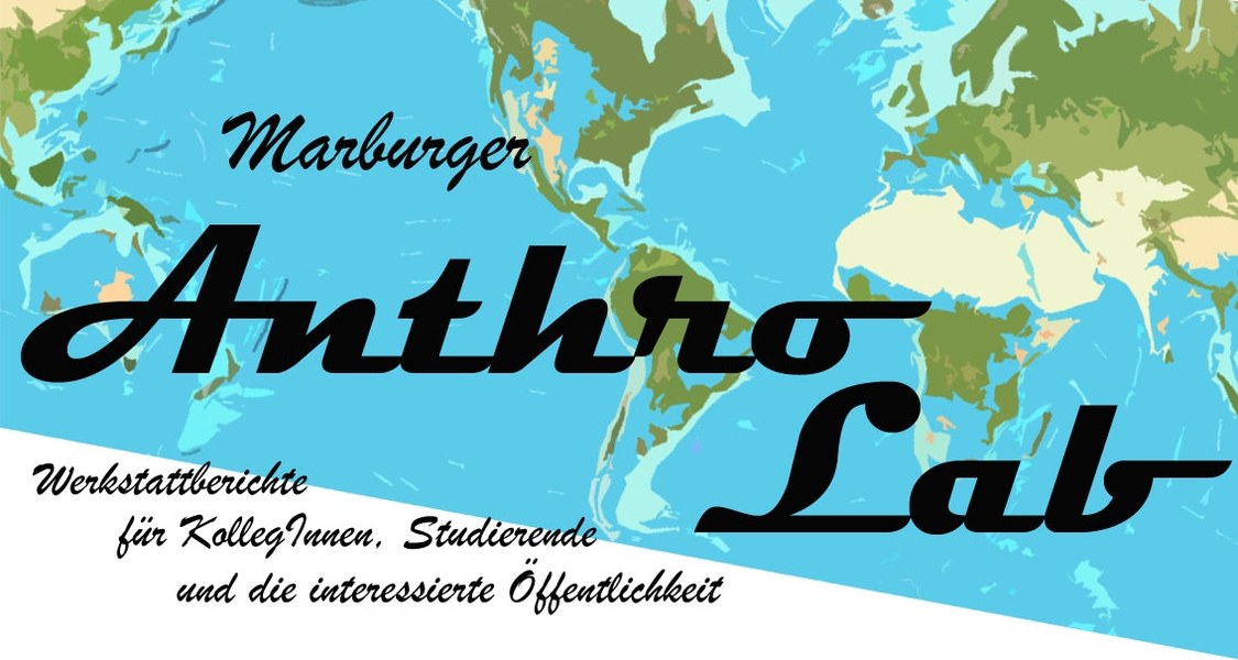 Anthro Lab Marburg. Lecture series for colleagues, students, and the general public