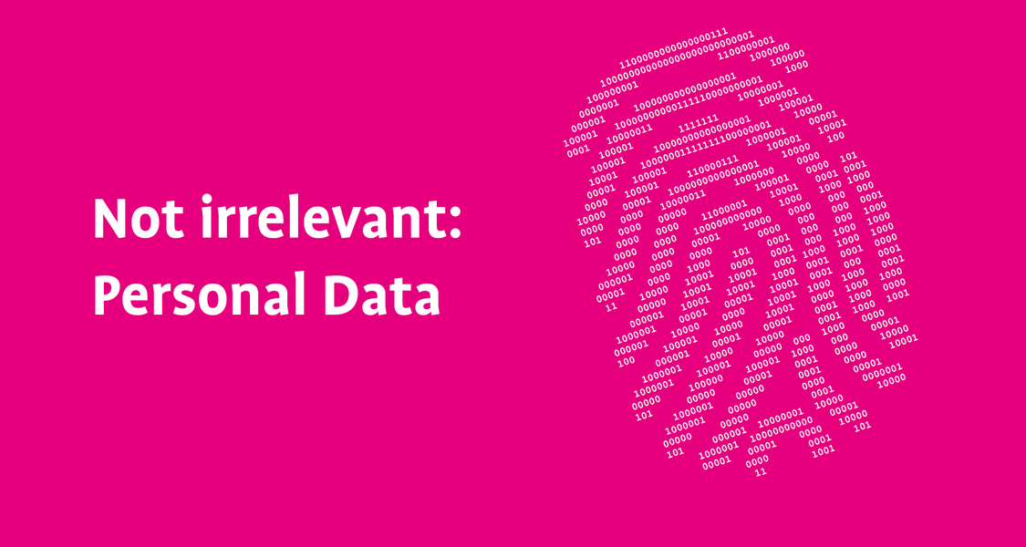 Not irrelevant: Personal Data